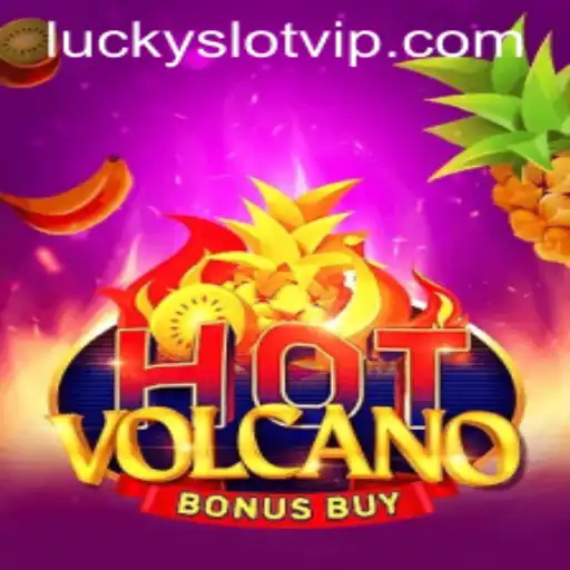 Exploring the Excitement of HotVolcanoBonusBuy and Lucky Cash Slots