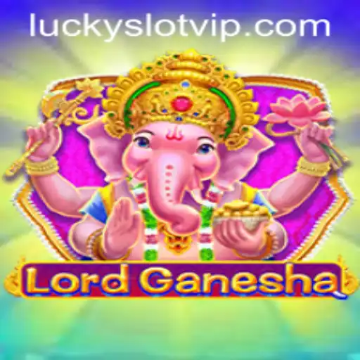 Unveiling LordGanesha: A Dive into the Exciting World of Lucky Cash Slots