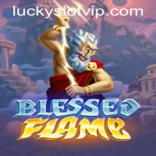 Discover the Exciting World of BlessedFlame and Lucky Cash Slots