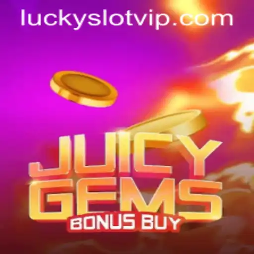 Discover the Thrills of JuicyGemsBonusBuy and Lucky Cash Slots