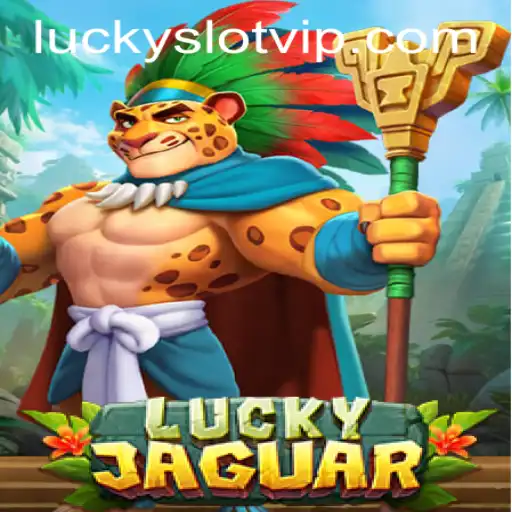 Experience the Thrill of LuckyJaguar: Dive into the World of Lucky Cash Slots