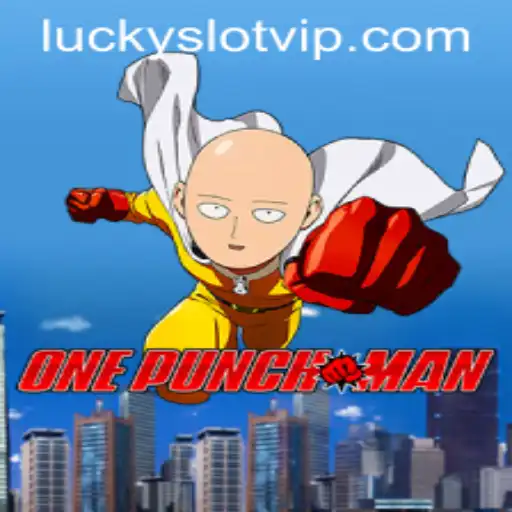 Discover the Exciting World of OnePunchMan: Lucky Cash Slots
