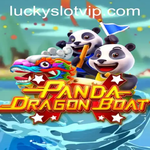 Dive into the World of PANDADRAGONBOAT and Lucky Cash Slots